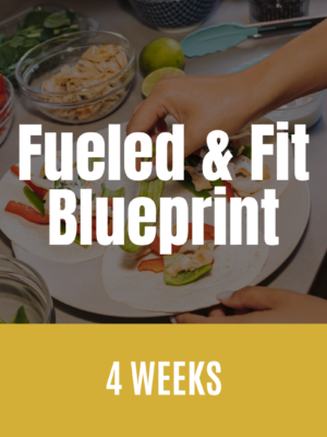 Fueled & Fit Blueprint